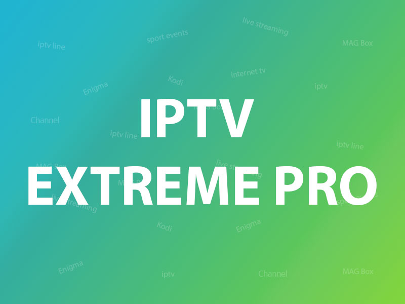 extreme iptv